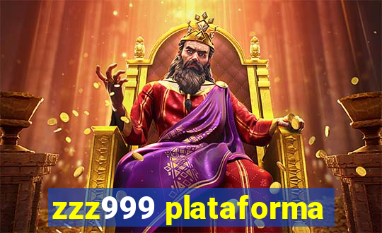 zzz999 plataforma